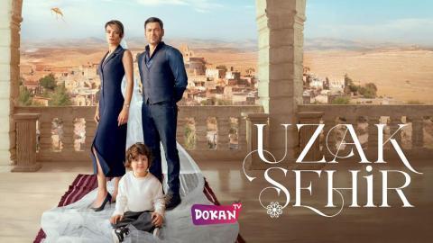 مسلسل المدينة البعيدة الحلقة 19 قصة عشق