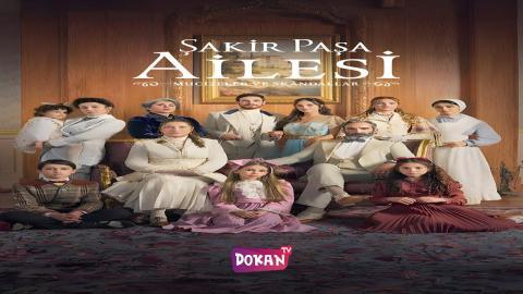 مسلسل عائلة شاكر باشا الحلقة 11 قصة عشق
